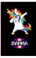 Danna - Dabbing Unicorn personalized named Notebook: Personalized Dabbing Unicorn notebook For Girls Who Love Unicorns - Cute Unicorn, Cute Rainbow Unicorn For Kids, Girls, Students & Teachers Gift, va