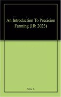 An Introduction To Precision Farming (Hb 2023)