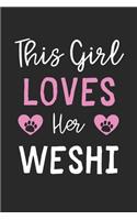 This Girl Loves Her Weshi