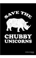 Save The Chubby Unicorns: Journal, Notebook, Or Diary - 120 Blank Lined Pages - 7" X 10" - Matte Finished Soft Cover