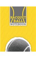 Racquetball Notebook