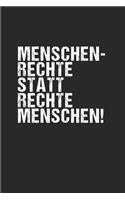 Menschenrechte statt rechte Menschen