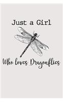 Just a girl who loves dragonflies