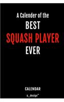 Calendar for Squash Players / Squash Player