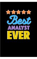 Best Analyst Evers Notebook - Analyst Funny Gift