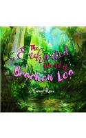 The Enchanted World of Bracken Lea