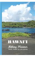 Hawaii Hiking Planner Trail Diary & Log Book