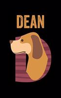 Dean: Journal (Diary, Notebook) Personalized Custom Name Alphabet Dog Birthday Gift for Boys