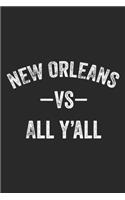 New Orleans Vs All Y'all