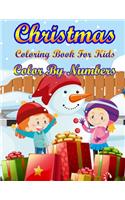 Christmas Coloring Book For Kids Color By Numbers