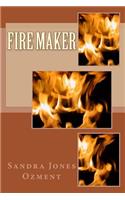 Fire Maker