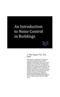 An Introduction to Noise and Vibrations Control in Buildings: (Noise and Vibration Control)
