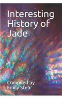 Interesting History of Jade