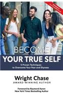 Become Your True Self