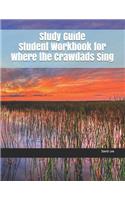 Study Guide Student Workbook for Where the Crawdads Sing