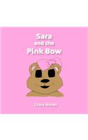 Sara and the Pink Bow