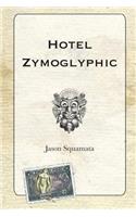 Hotel Zymoglyphic
