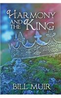 Harmony and the King