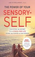 The Power of Your Sensory-Self