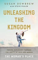 Unleashing the Kingdom, The Woman's Place