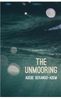 Unmooring