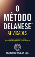 O Método Delanese Atividades