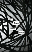 Ants of elve Hotel