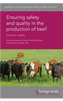 Ensuring Safety and Quality in the Production of Beef Volume 2