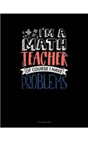 I'm a Math Teacher of Course I Have Problems: 3 Column Ledger(619 3 Column Ledger)