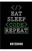 Eat Sleep Code Repeat Notebook