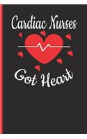 Cardiac Nurses Got Heart: Blank Lined Journal for Nurse