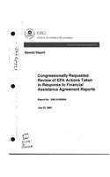 Congressionally Requested Review of EPA Actions Taken in Response to Financial Assistance Agreement Reports.