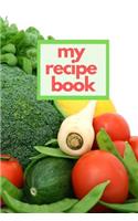 My Recipe Book: Black Cookbook to Write in Meal Planner and Journal 6x9 Matte Cover Design for Cooking and Baking Recipes Keeper
