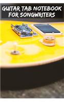 Guitar Tab Notebook for Songwriters