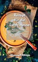 Rezept für die Luftfritteuse