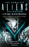 Complete Aliens Collection: Living Nightmares (Phalanx, Infiltrator, Vasquez )