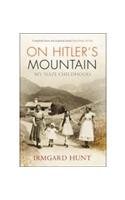 On Hitler's Mountain