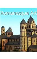 Romanesque Art: (Art of Century)