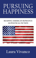 Pursuing Happiness