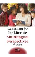 Learning to Be Literate: Multilingual Perspectives