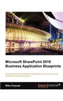 Microsoft Sharepoint 2010 Business Application Blueprints