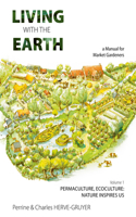 Living with the Earth, Volume 1