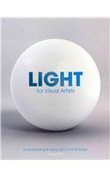 Light for Visual Artists: Understanding and Using Light in Art