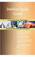 Statistical Quality Control A Complete Guide - 2020 Edition