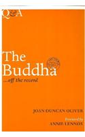 Buddha ... Off the Record