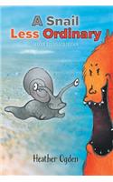 Snail Less Ordinary