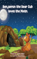 Benjamin the Bear Cub Loves the Moon