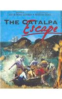 The Catalpa Escape