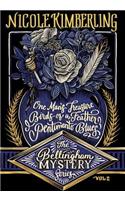 Bellingham Mystery Series Volume 2