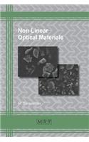 Non-Linear Optical Materials: (28 Materials Research Foundations)